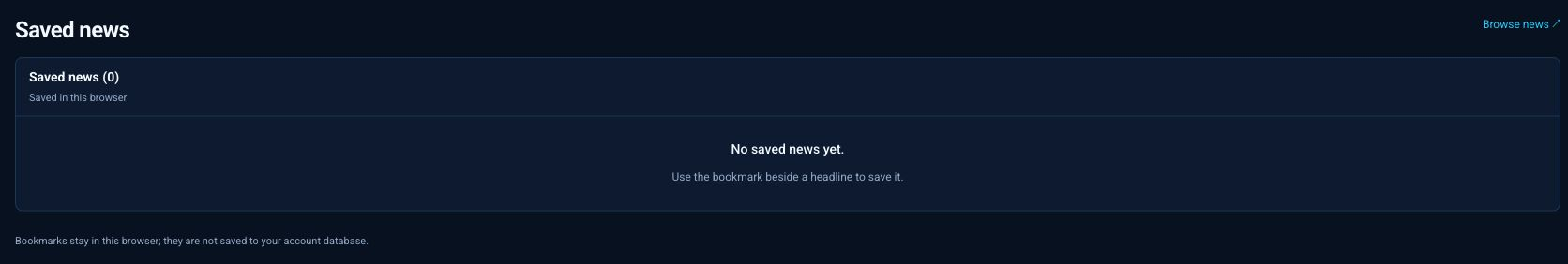 Saved news · Bookmark articles in News to read them later. Your saved stories will appear here.